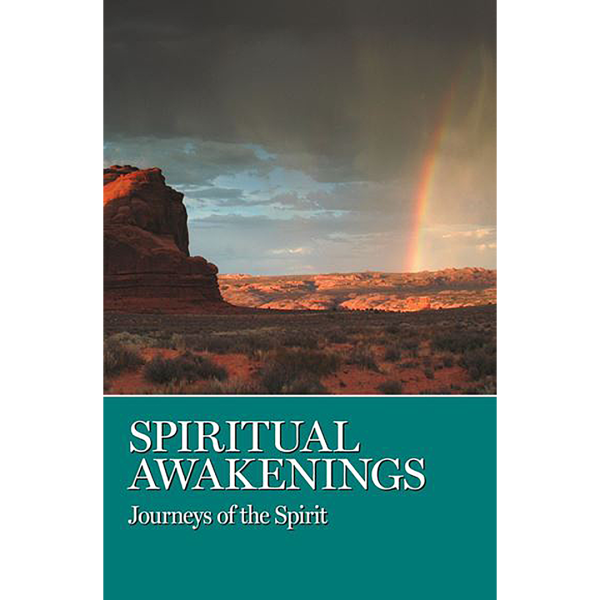 Spiritual Awakenings: Journeys of the Spirit (Softcover)