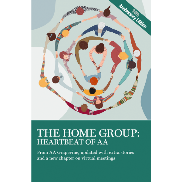 The Home Group: Heartbeat of AA (eBook)